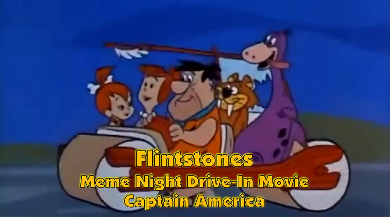 Flintstones Meme Night Drive-In Movie.. Captain America
