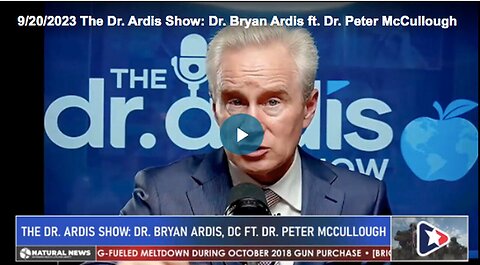 Dr 'Bryan Ardis' - Omicron was manipulated in a laboratory, says Dr. Peter McCullough