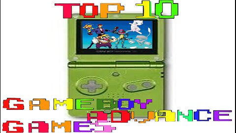 Top 10 GameBoy Advance Games