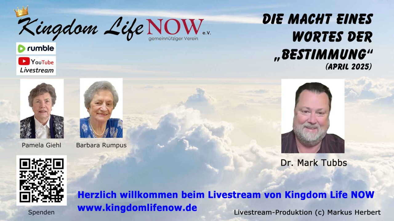 Die Macht eines Wortes der “Bestimmung” - Dr. Mark Tubbs (April 2025)
