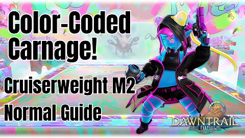 AAC Cruiserweight M2 Normal Guide - Final Fantasy XIV Dawntrail