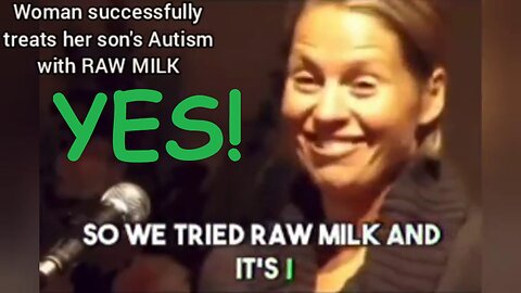 Autism Successfully Treated with Raw Milk