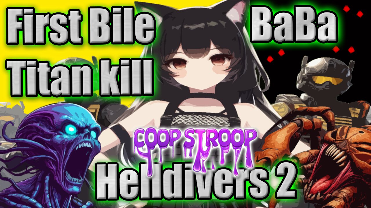 N00B WAIFU First Bile Titan in #Helldivers2 #Vtuber #Gamergirl