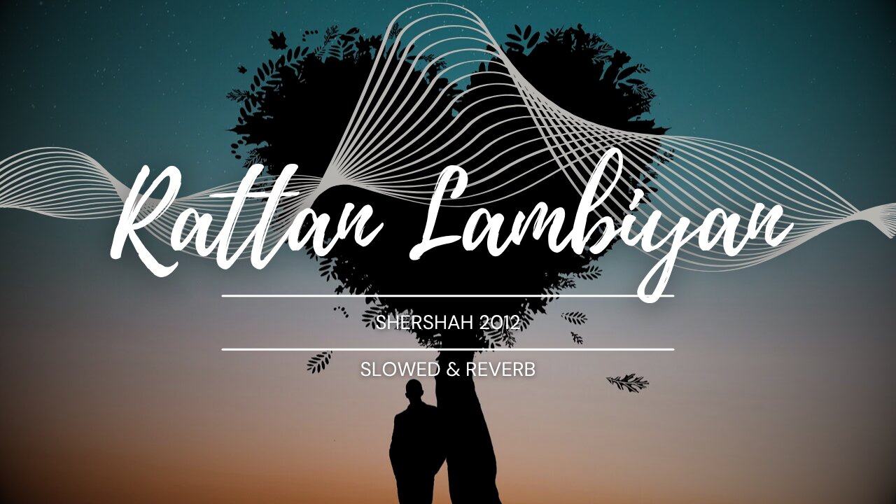 Lambiyaan Si Judaiyaan - Arijit Singh Song | Slowed and Reverb