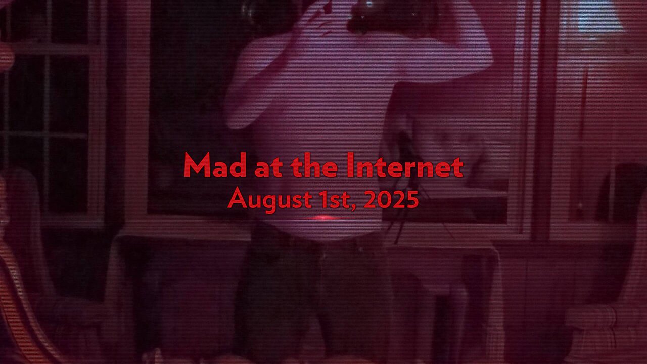 hey buddy (August 1st, 2025) - Mad at the Internet