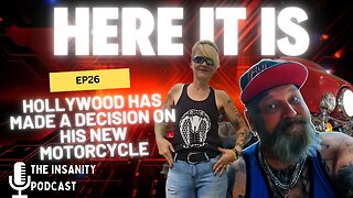 EP 26 HOLLYWOOD MADE HIS CHOICE ON A MOTORCYCLE