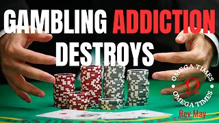 Gambling Can Destroy Your Life