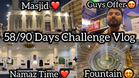 58/90 days Challenge | 90 Days Challenge In Saudi Arabia Lifestyle Vlogs Video | Support Karo Guys |