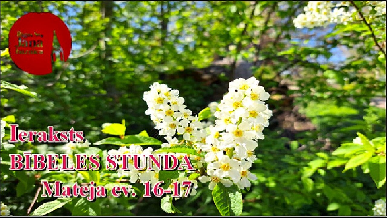 Bībeles stundas tiešraides ieraksts, 22.05.2025.