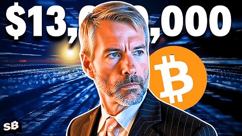 Michael Saylor EXPOSES WHY $13M Bitcoin is Coming FASTER Than You Think