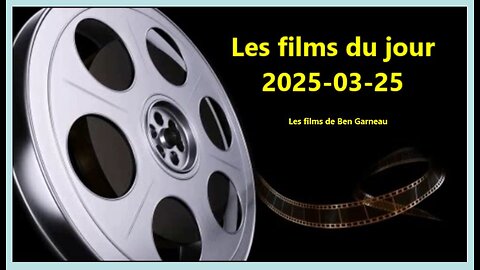 Les films du jour = 2025-03-25