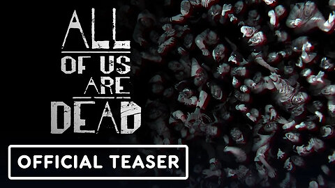 All of Us Are Dead - Season 2 - Official Reveal Teaser _ Netflix
