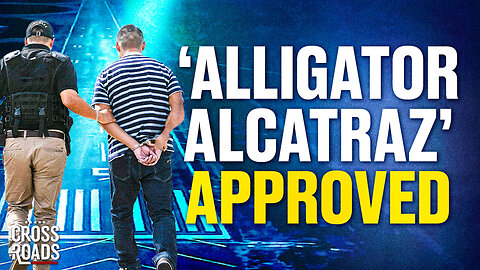 ‘Alligator Alcatraz’ Gets Approved to House Illegal Immigrants