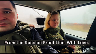 From the Russian Front Line, With Love. The Odyssey of Johnee.