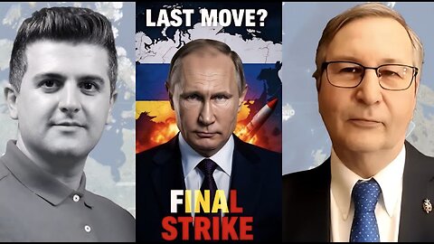 Dmitry Orlov: Putin’s LAST MOVE: Russia’s FINAL STRIKE