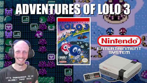 Adventures of Lolo 3 (NES): Join Lolo & Lala in their Quest to Combat the wicked King of Eggerland