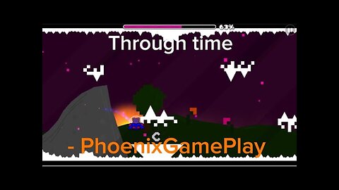 Geometry Dash - ‘through time’ [1 coin] | PhoenixGamePlay
