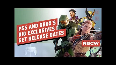 PS5 and Xbox's Big Exclusives Get Release Dates - Next-Gen Console Watch
