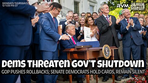 E2125: Dems Threaten Gov't Shutdown Over GOP Spending 7/22