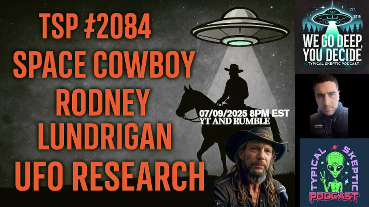 TSP #2084 – Space Cowboy UFO Research: Rodney Lundrigan & The S.T.A.R Experiencer Support Group