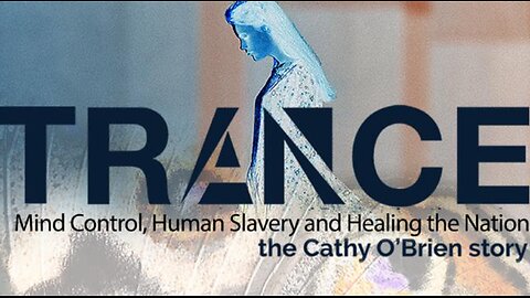 TRANCE (2022) – Cathy O’Brien