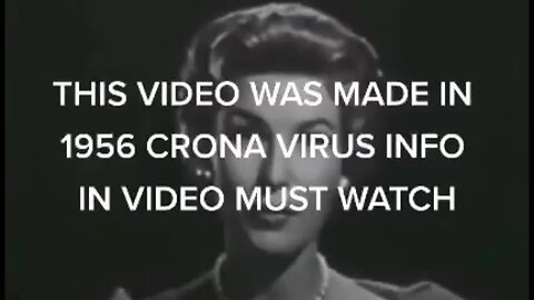 "Unveiling the 1956 Predictive Programming Video: The 2020 Pandemic Prophesied"