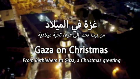 A Christmas Salute from Bethlehem to Gaza