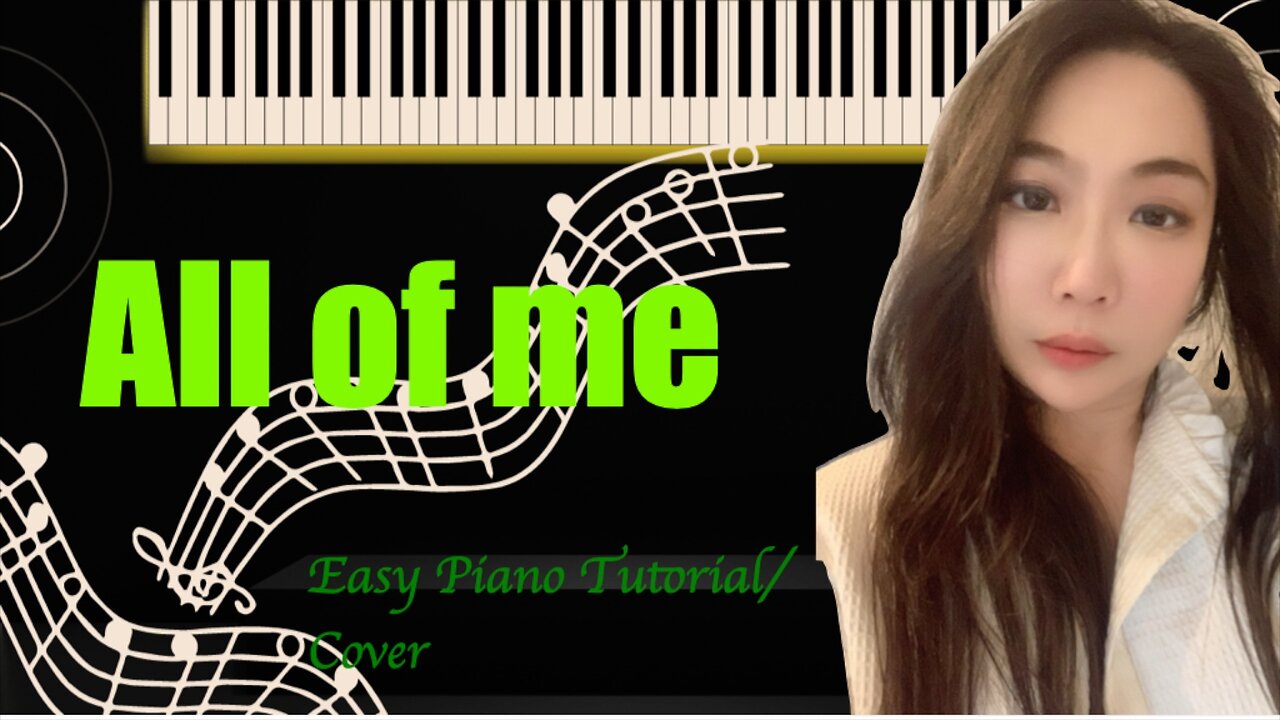 All of Me PIANO Easy Slow Short Simplified Tutorial