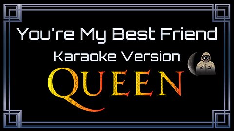 Queen - You're My Best Friend (CC)