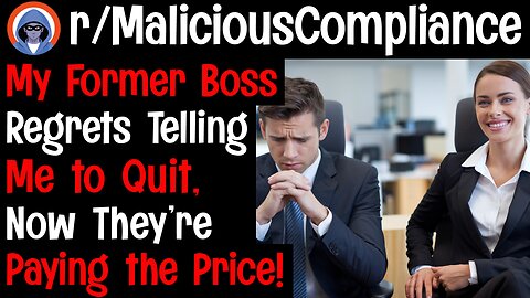 r/malicious compliance- Boss "wants to call it quits" So I give them what they asked for! #letsredd
