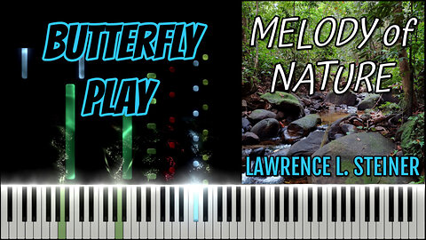 BUTTERFLY PLAY – Melody of Nature | Piano Tutorial & MIDI Visualization