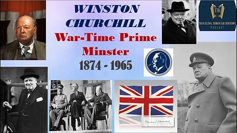 WINSTON CHURCHILL - Great Leader and Prime Minister in World War 2