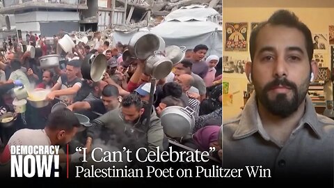 Palestinian Poet Mosab Abu Toha on Winning a Pulitzer: I Can't Celebrate While Gaza Is Starving