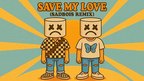 Save My Love, ft. Marshmello, Ellie Goulding, AVAION and SadBois (EDM)