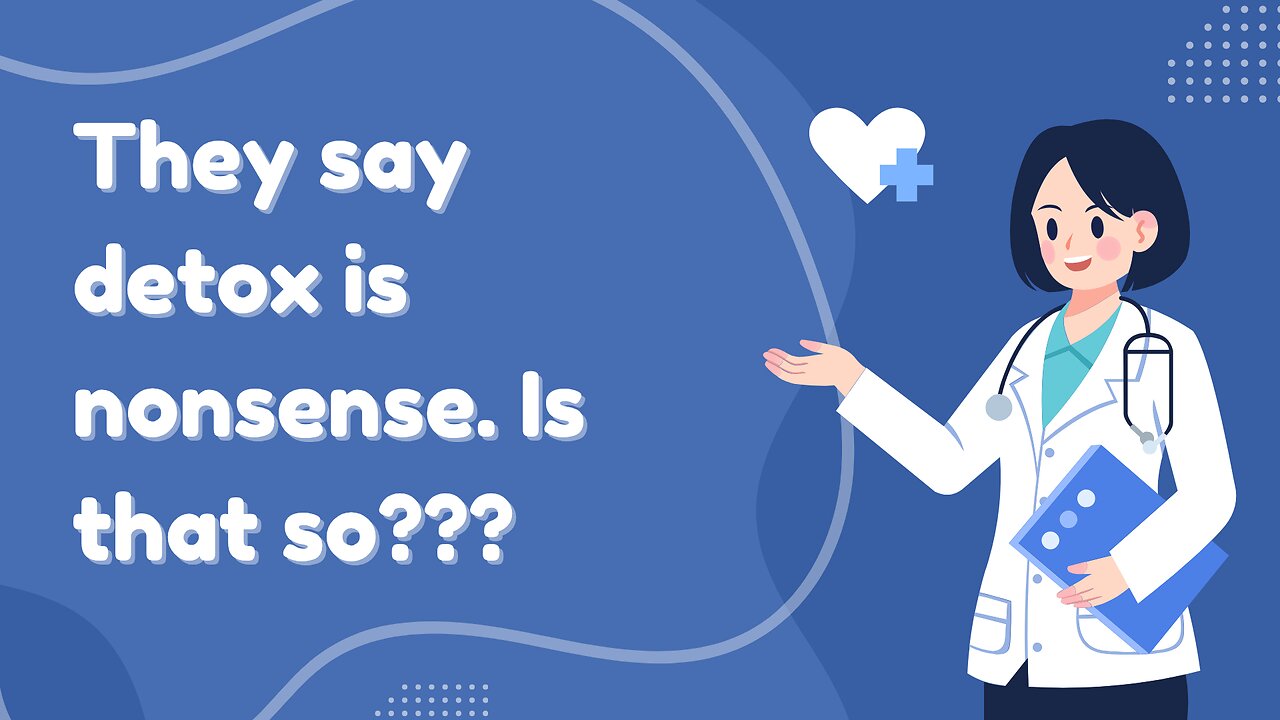 how can detox be a hoax???