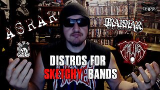 Distros For Sketchy Bands (YT Reupload)