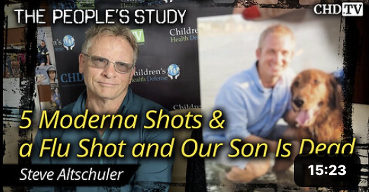 5 Moderna Shots & a Flu Shot and Our Son Is Dead