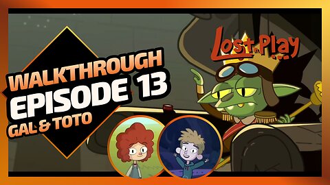 Lost in Play | Walkthrough Gameplay - Episode 13