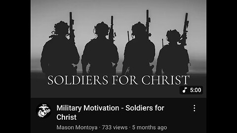 Military Motivation - Soldiers for Christ by Mason Montoya