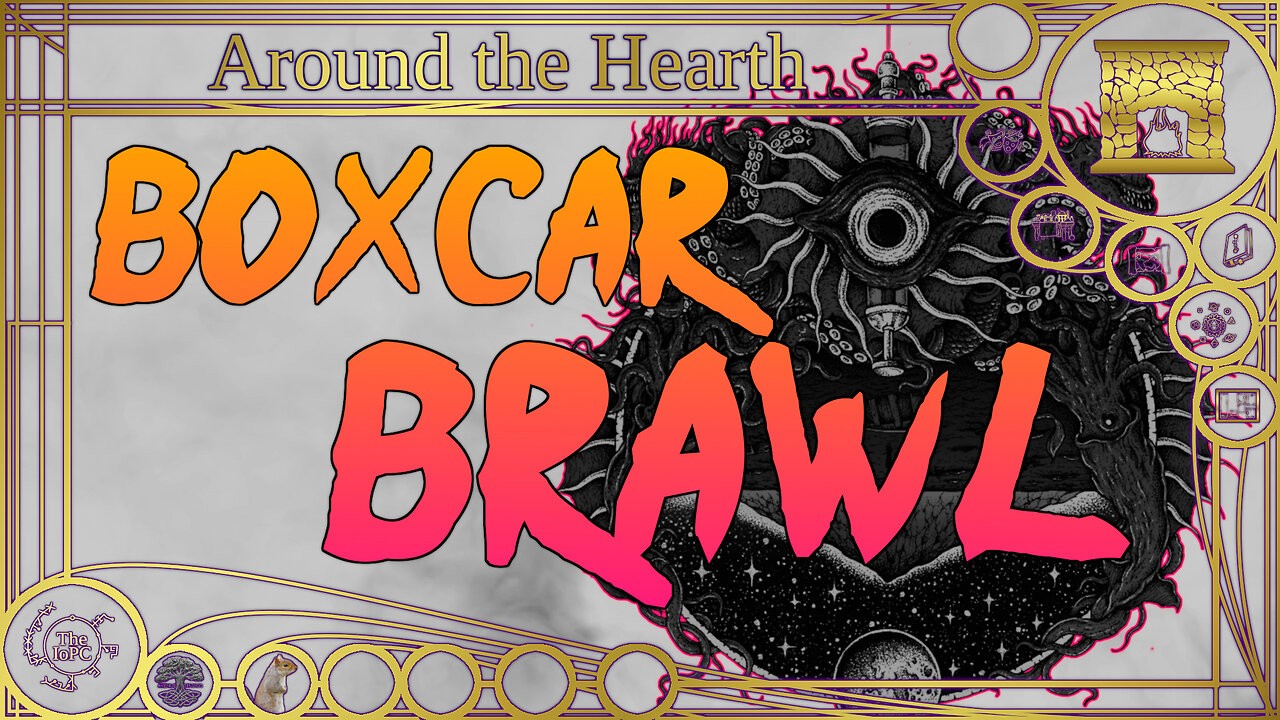 Boxcar Brawl! - Around the Hearth 2025