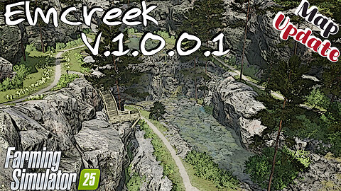 Map Update | Elmcreek | V.1.0.0.1 | Farming Simulator 25