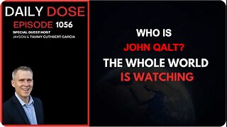 THE DAILY DOSE W/ JOSH REID. THE WHOLE WORLD IS WATCHING. WHO IS JOHN QALT?