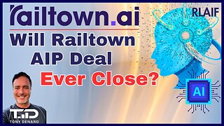 RLAIF - Will the Railtown AIP Acquisition Ever Close? Deeper DD on How it Gets Done