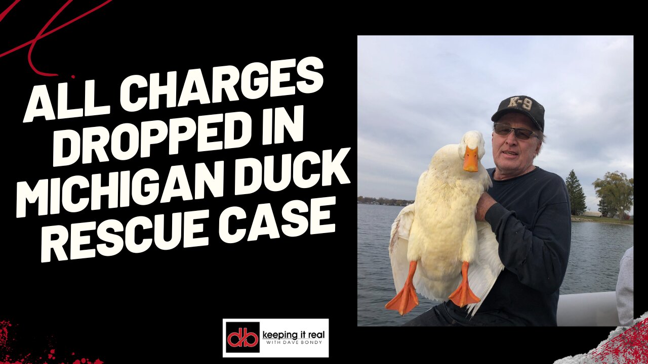 BREAKING NEWS: Charges Dropped Against Michigan Duck Rescue Founders