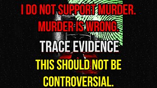 Murder is Not Acceptable - What is Wrong with the True Crime Community?