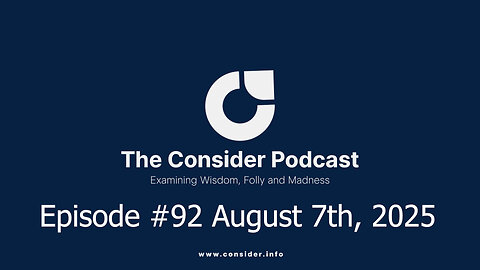 #92 The Consider Podcast