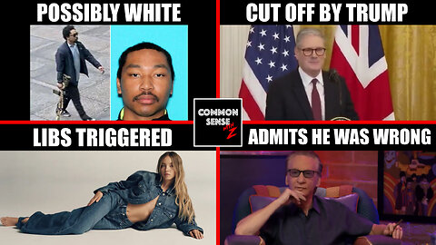 NYC Shooting, Trump Shuts Down Starmer, Sweeney Jeans Ad Triggers Libs, Maher Eats Words on Tariffs