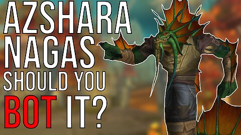 Azshara pearls, should you bot it? Classic fresh gold farming [WoW Botting]