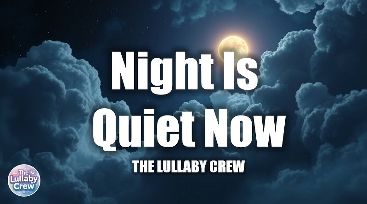 Night Is Quiet Now