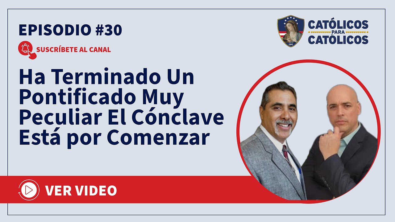 Ha Terminado Un Pontificado Muy Peculiar El Cónclave Está por Comenzar - Católicos Show